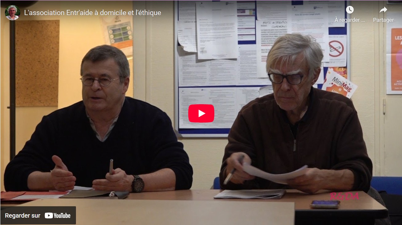Lire la suite à propos de l’article L&rsquo;association Entr&rsquo;aide à domicile et l&rsquo;éthique